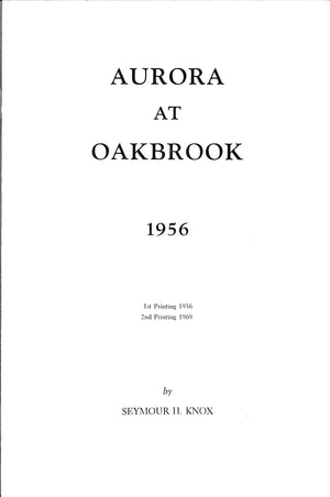 "Aurora At Oakbrook 1956" 1956 KNOX, Seymour H.