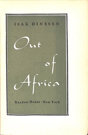 "Out Of Africa" 1938 DINESEN, Isak