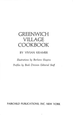 "Greenwich Village Cookbook" 1969 KRAMER, Vivian