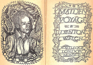 "Maiden Voyage" 1945 WELCH, Denton (SOLD)