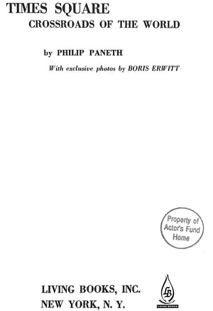 "Times Square: Crossroads Of The World" 1965 PANETH, Philip