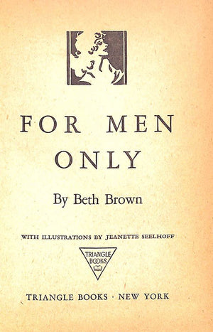 "For Men Only" 1941 BROWN, Beth