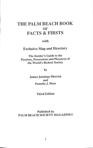 "The Palm Beach Book Of Facts & Firsts" 1991 SHEERAN, James Jennings and HAAS, Pamella J.