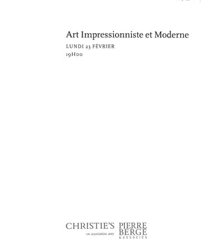 "Collection Yves Saint Laurent Et Pierre Berge Art Impressionniste Et Moderne Vol I" Christie's Paris 2007