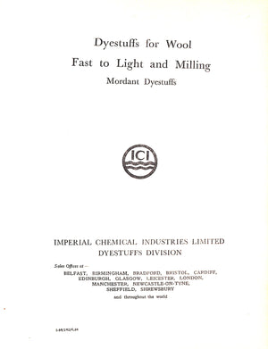 "Dyestuffs For Wool Fast To Light And Milling" 1948 DYESTUFFS, Mordant