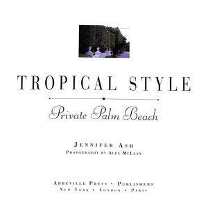 "Tropical Style: Private Palm Beach" 1992 ASH, Jennifer