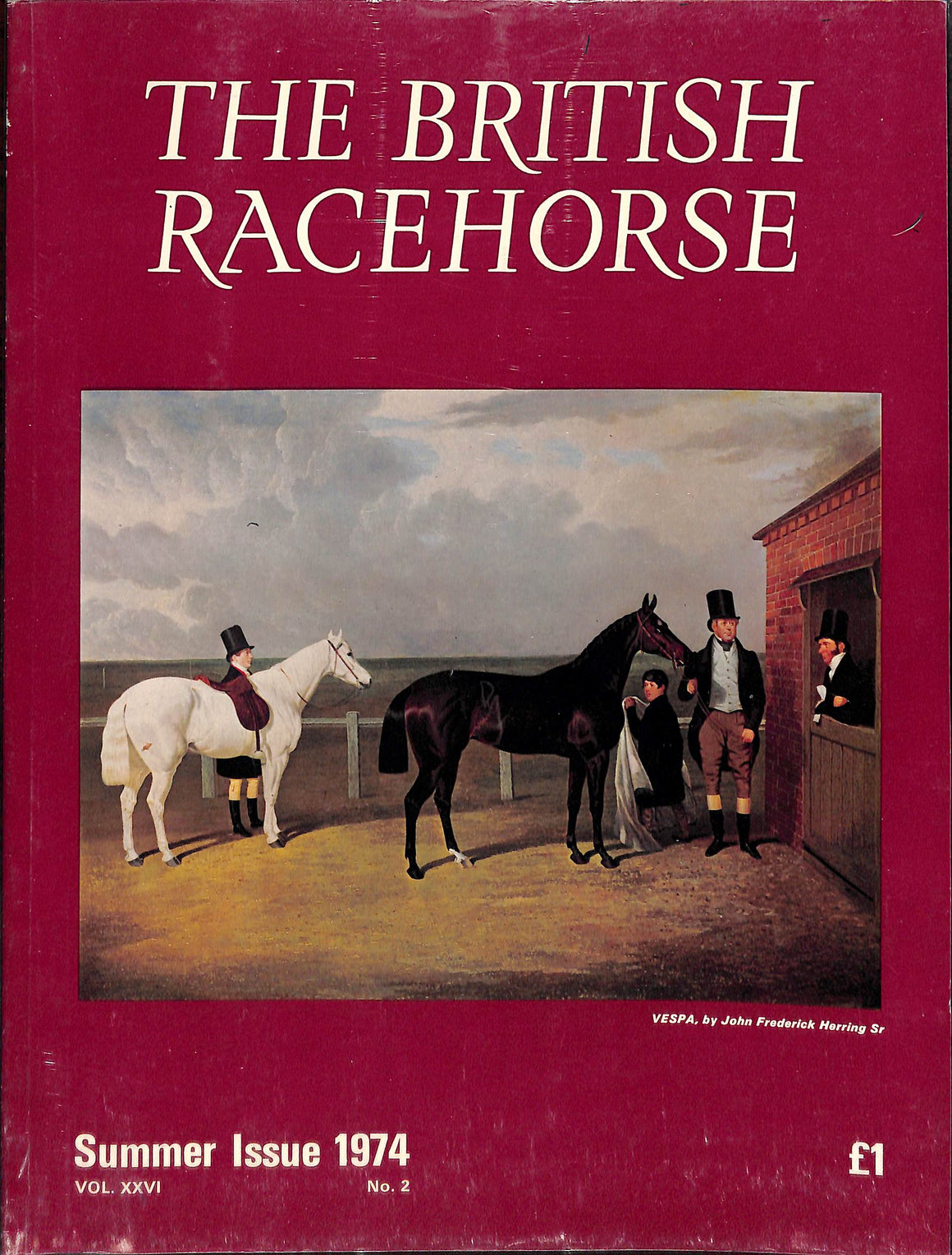 The British Racehorse: Summer Issue 1974
