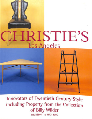 Innovators Of Twentieth Century Style Including Property From The Collection Of Billy Wilder 2000 Christie's Los Angeles