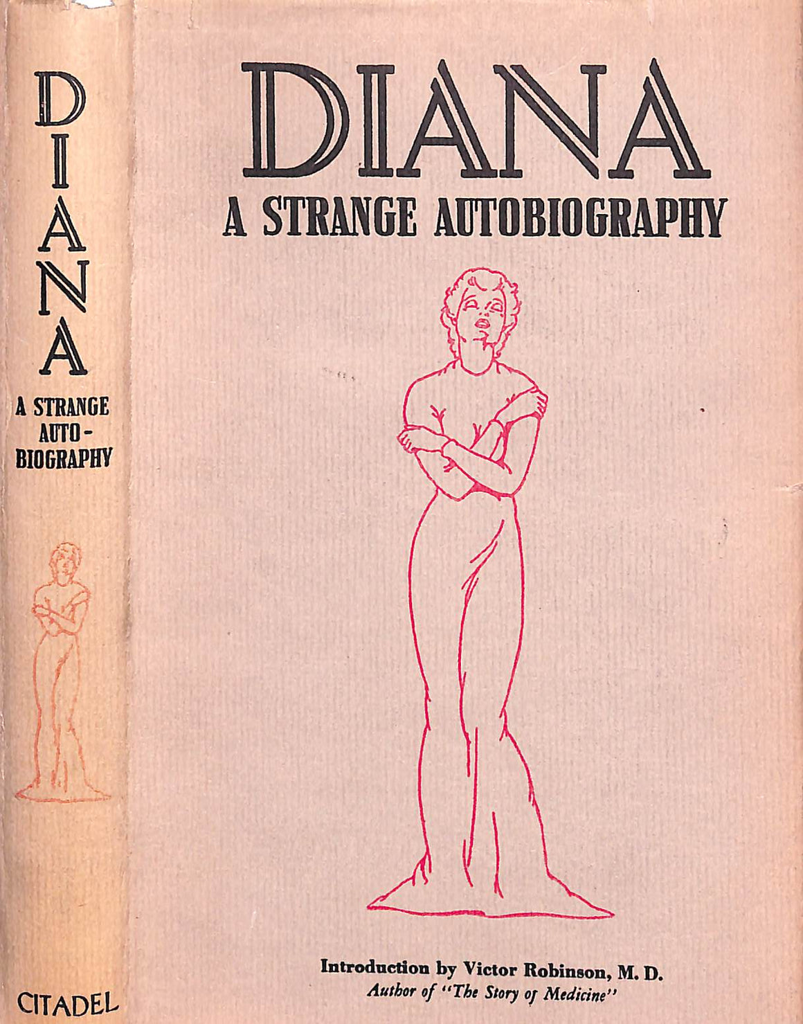 "Diana: A Strange Autobiography" 1948 FREDERICS, Diana