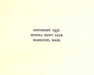 "Myopia Races And Riders 1879-1930" 1931 ALLEY, Frederick J.