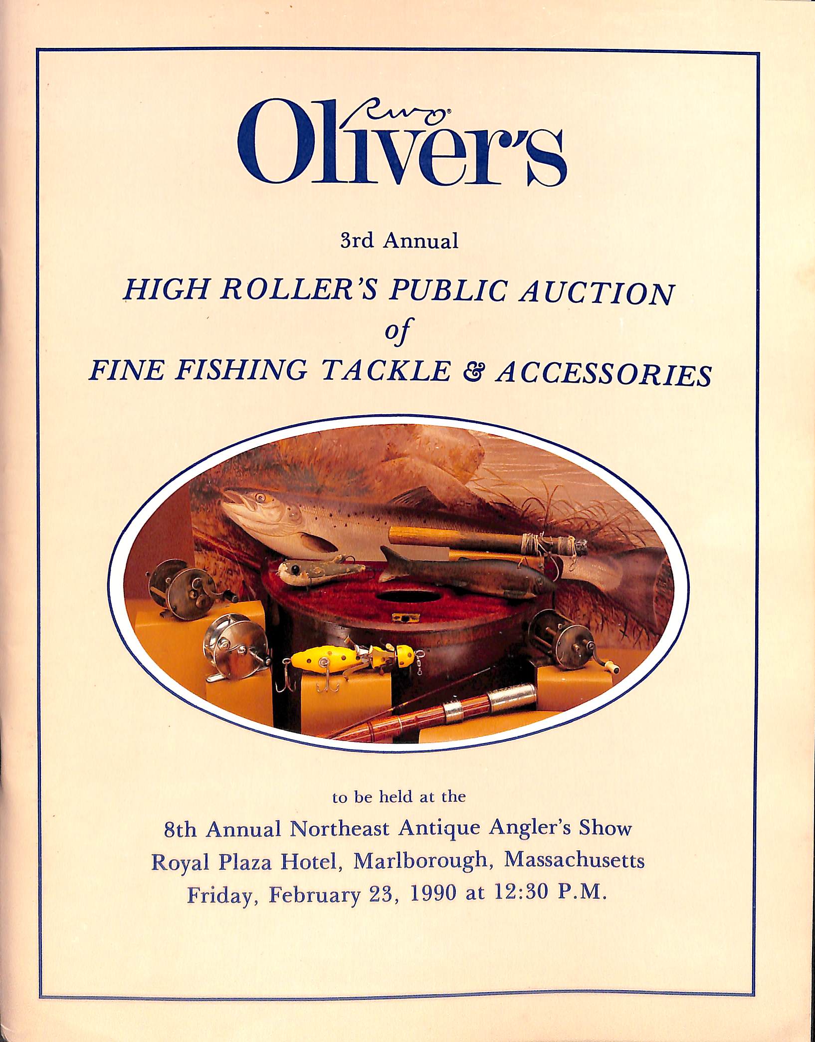 Oliver's 3rd Annual High Roller's Public Auction Of Fine Fishing Tackl