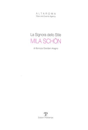 "Mila Schon: La Signora Dello Stile" 2003 ARAGNO, Bonizza Giodani