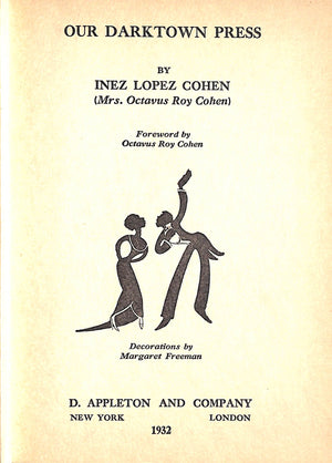 "Our Darktown Press" 1932 COHEN, Inez Lopez