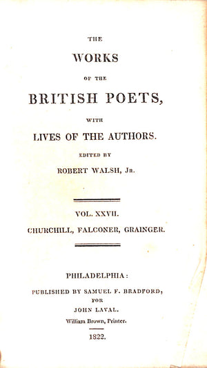 "The Works Of The British Poets, Select Poems Of Charles Churchill/ William Falconer, James Granger Vol. XXVII" 1822 WALSH, Robert Jr [edited by]