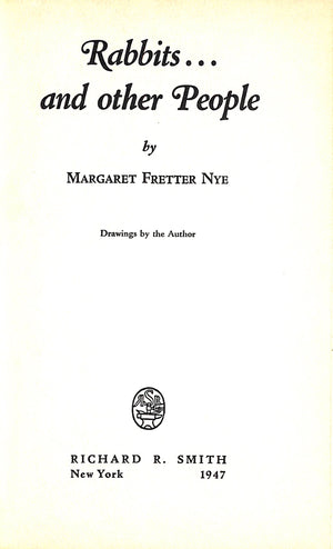 "Rabbits... And Other People" 1947 NYE, Margaret Fretter