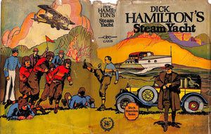 "Dick Hamilton's Steam Yacht" 1911 GARIS, Howard R.