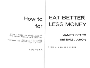 "How To Eat Better For Less Money" 1970 BEARD, James and AARON, Sam