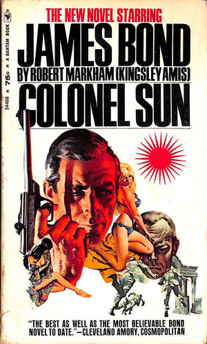 "Colonel Sun" 1969 MARKHAM, Robert [AMIS, Kingsley]