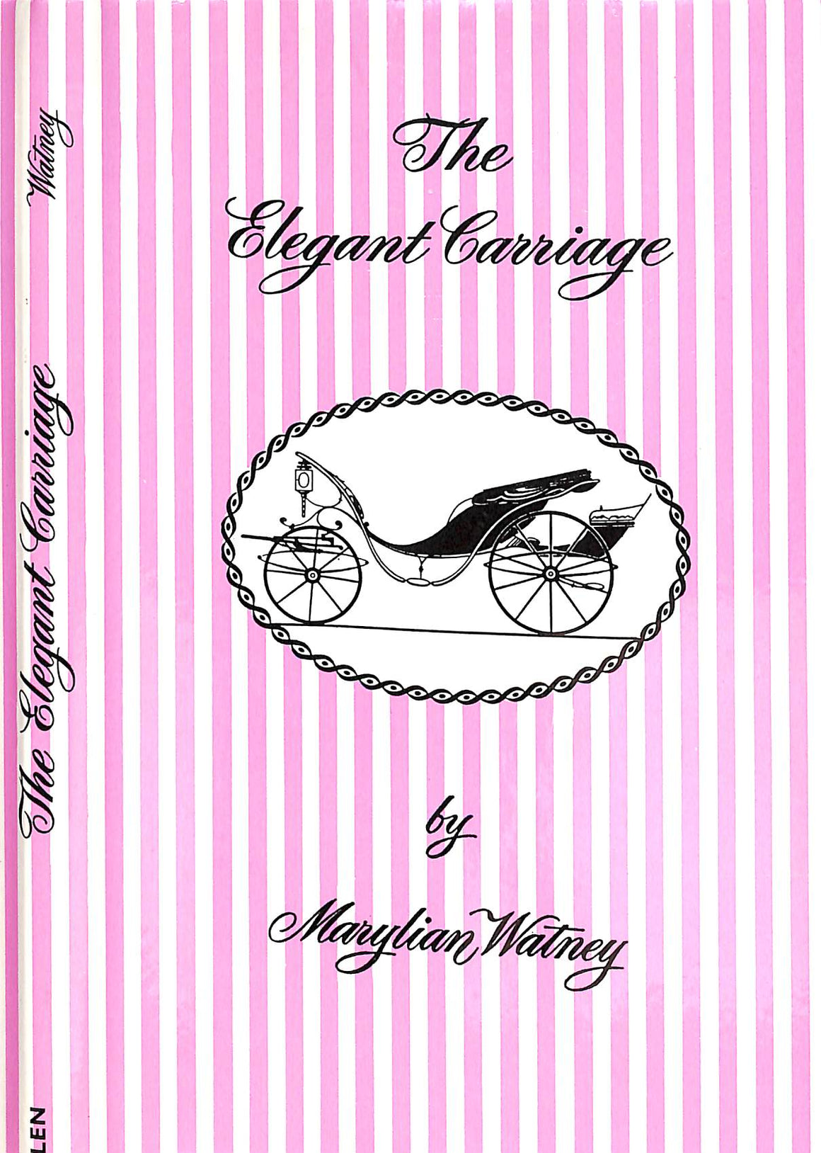 "The Elegant Carriage" 1979 WATNEY, Marylian