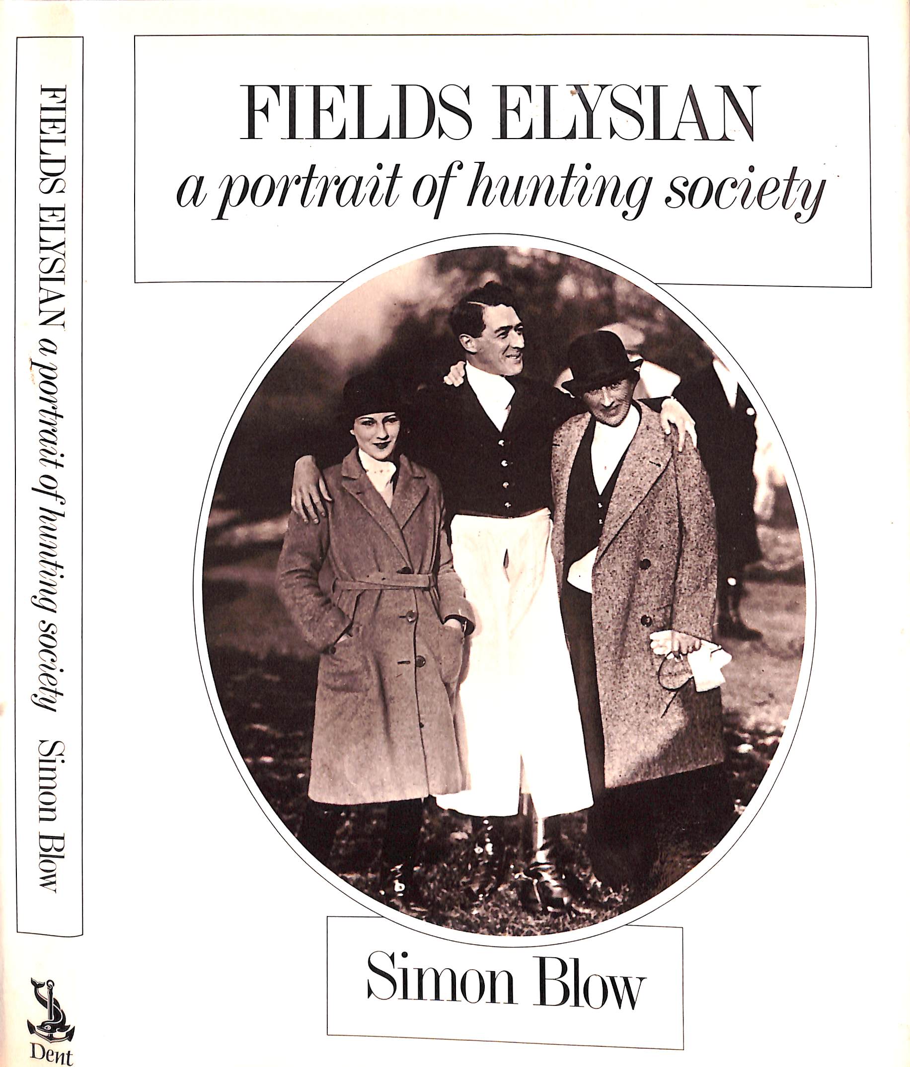 "Fields Elysian: A Portrait Of Hunting Society" 1983 BLOW, Simon