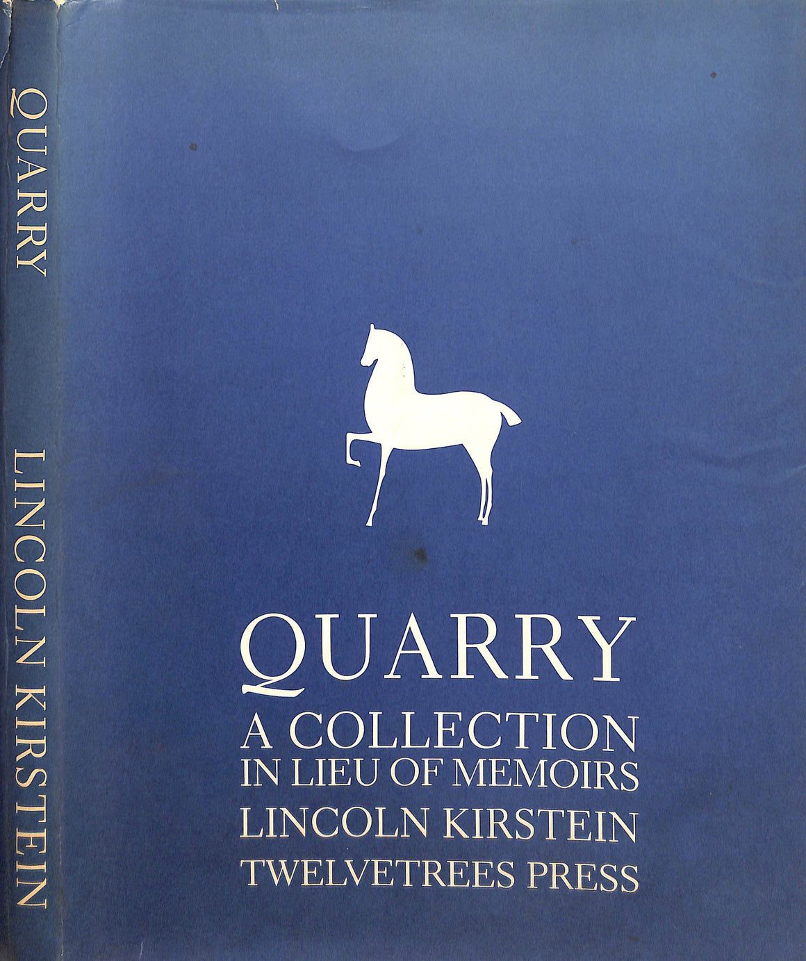 "Quarry: A Collection In Lieu Of Memoirs" 1986 KIRSTEIN, Lincoln