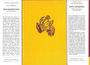 "Der Mixbecher Ein Cocktail-Buch" 1952 ROSENOW, Conrad und PROSEL, Theo