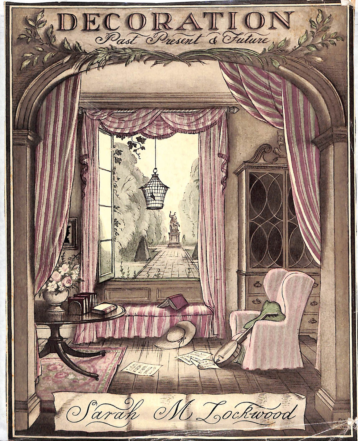 "Decoration: Past, Present & Future" 1934 LOCKWOOD, Sarah M.