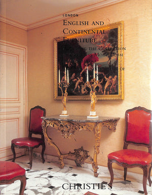 English And Continental Furniture Including The Collection Of Countess Moira Rossi De Montelera 2005 Christie's London