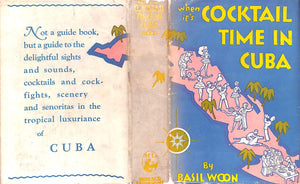 "When It's Cocktail Time In Cuba" 1928 WOON, Basil