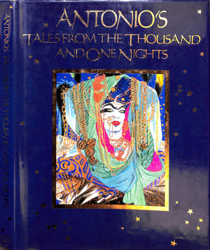 "Antonio's Tales From The Thousand And One Nights" 1985 FINAMORE, Roy [edited by]