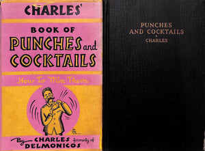"Charles' Book Of Punches And Cocktails" 1934 Charles of Delmonicos