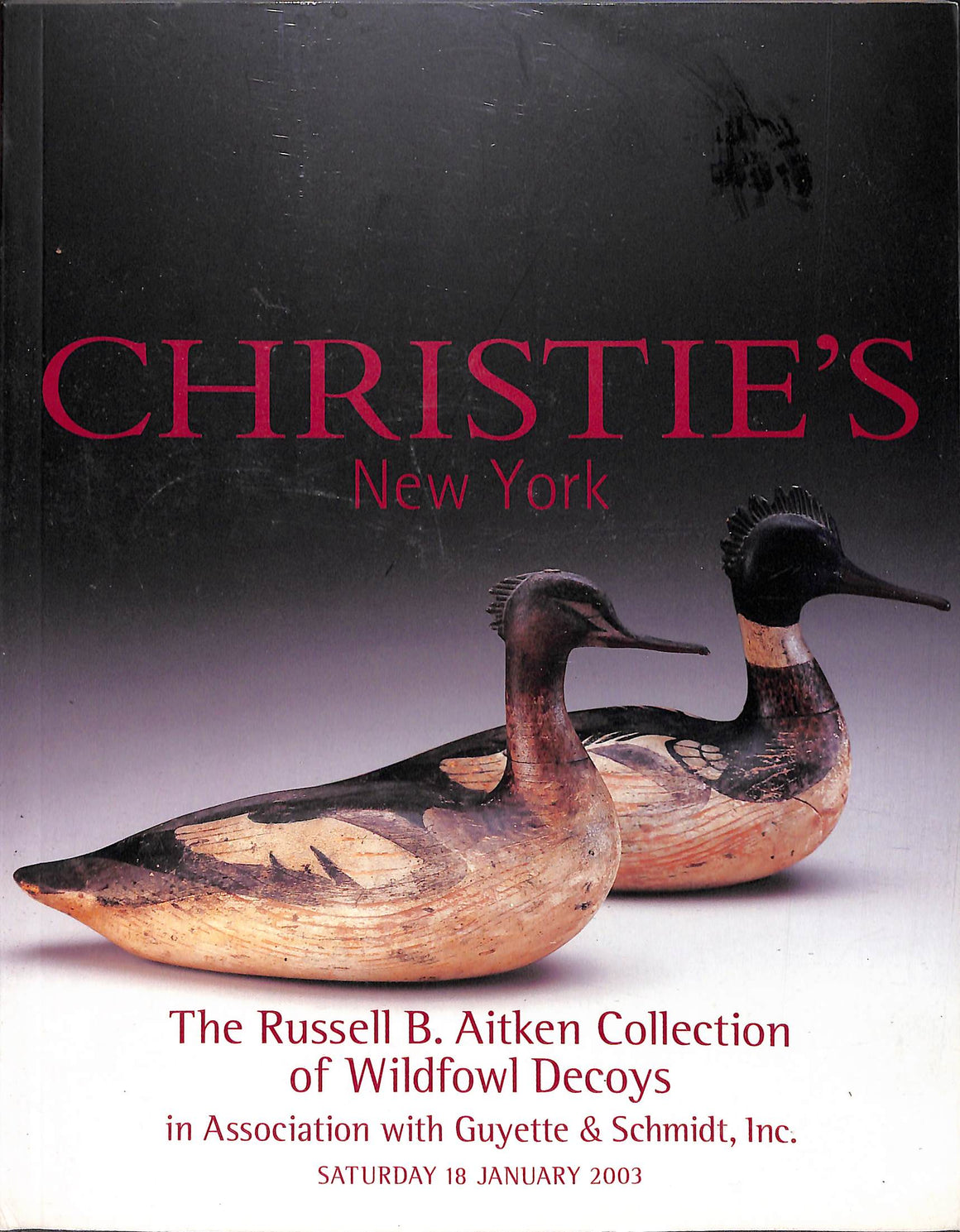 "The Russell B. Aitken Collection Of Wildfowl Decoys" 2003 Christie's New York