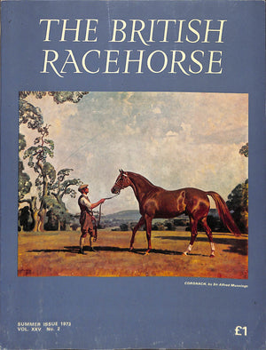 The British Racehorse: Summer Issue 1973