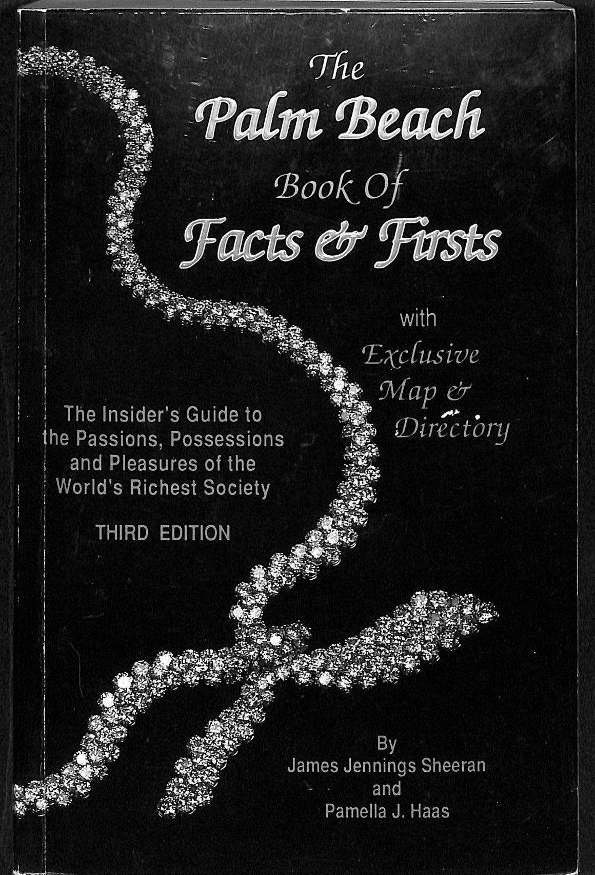 "The Palm Beach Book Of Facts & Firsts" 1991 SHEERAN, James Jennings and HAAS, Pamella J. (SOLD)