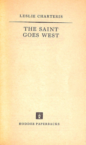 "The Saint: The Saint Goes West" 1968 CHARTERIS, Leslie