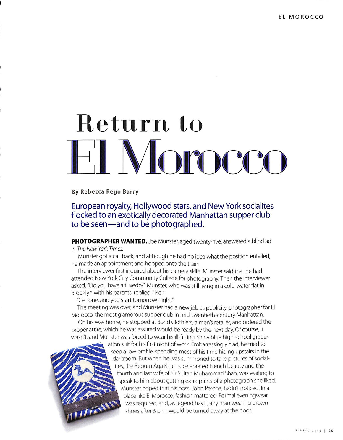 "Return To El Morocco" 2015 BARRY, Rebecca Rego