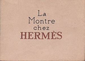 "La Montre Chez Hermes" 1931