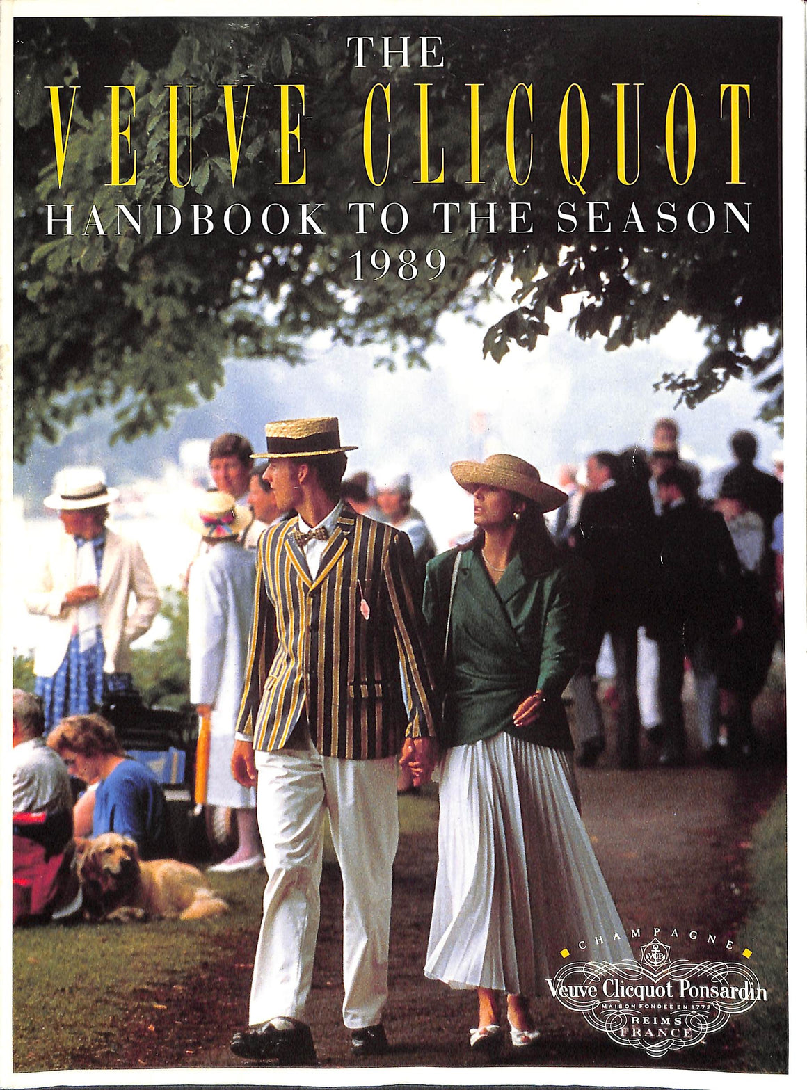 The Veuve Clicquot Handbook To The Season 1989