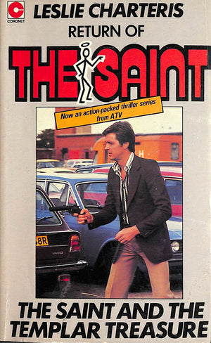 "Return Of The Saint: The Saint And The Templar Treasure" 1978 CHARTERIS, Leslie