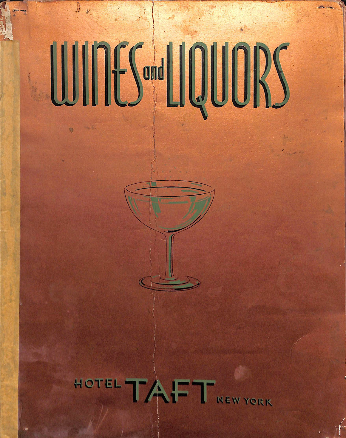 Hotel Taft New York Wines And Liquors 1933 Menu
