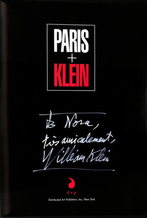 "Paris + Klein" 2002 KLEIN, William (INSCRIBED)