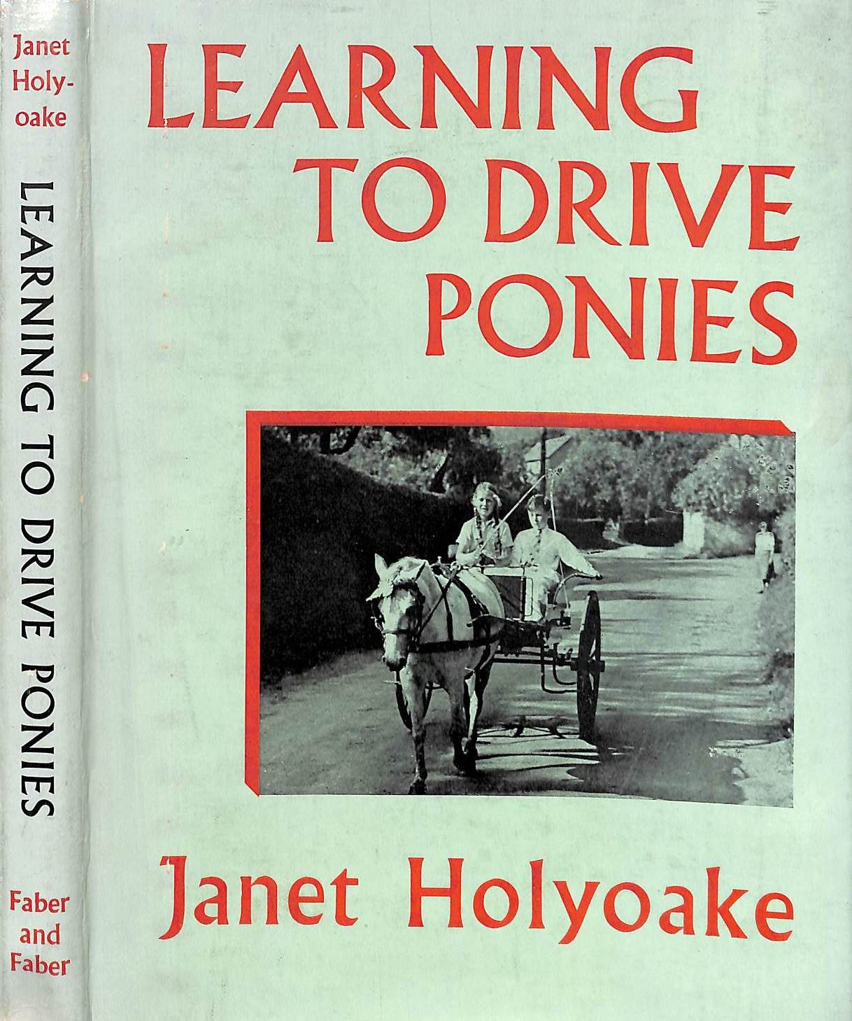 "Learning To Drive Ponies" 1948 HOLYOAKE, Janet