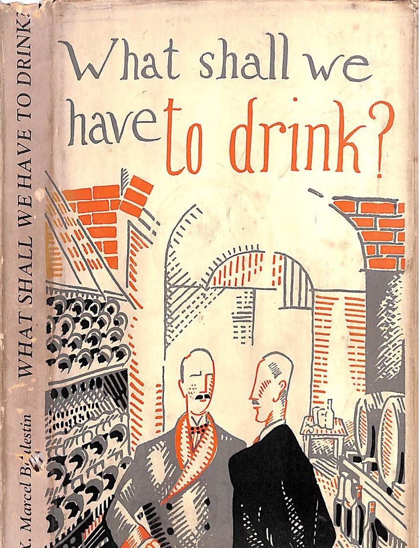 "What Shall We Have To Drink?" BOULESTIN, X.M.