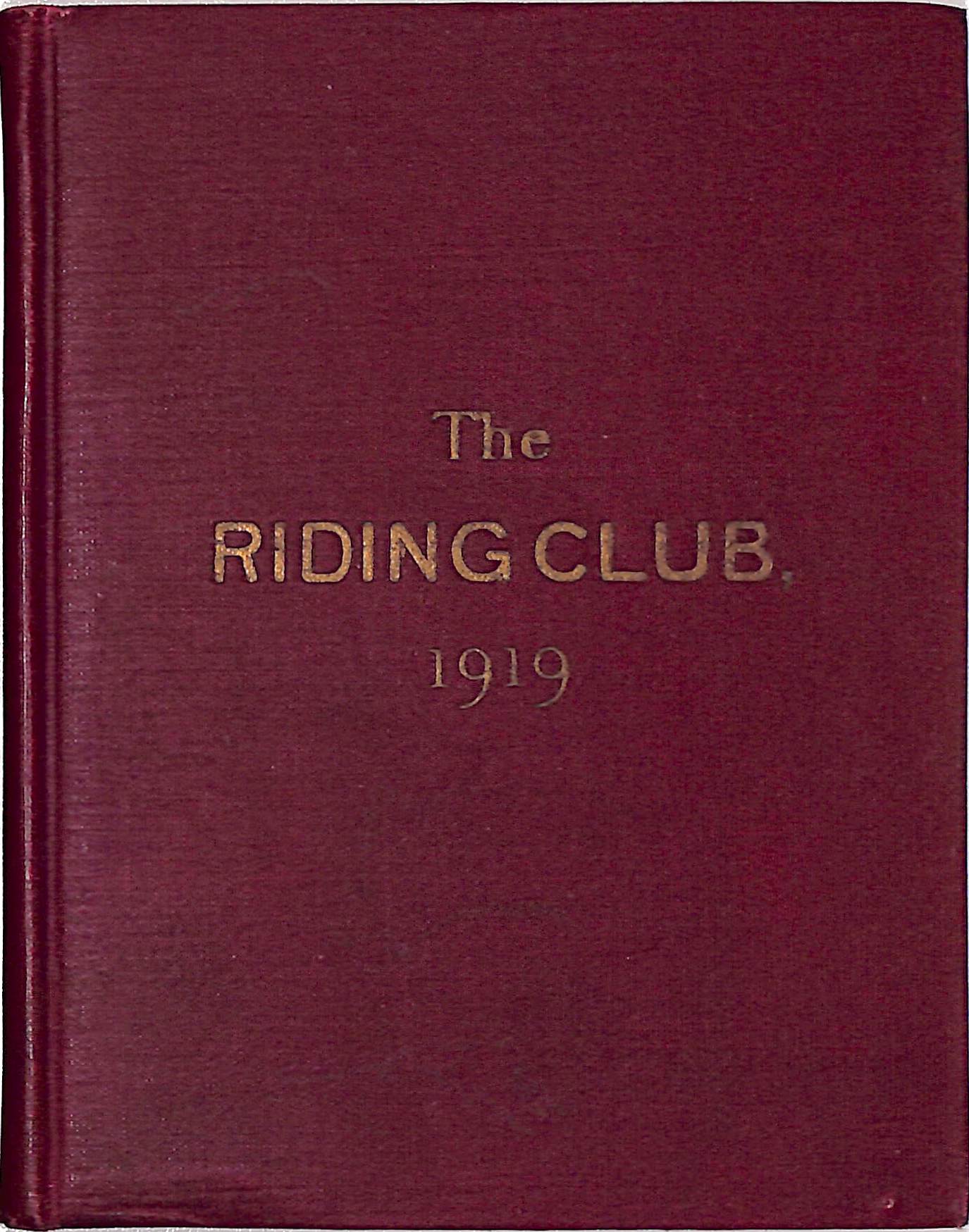 "The Riding Club Of New York 1919 Members Annual" (SOLD)