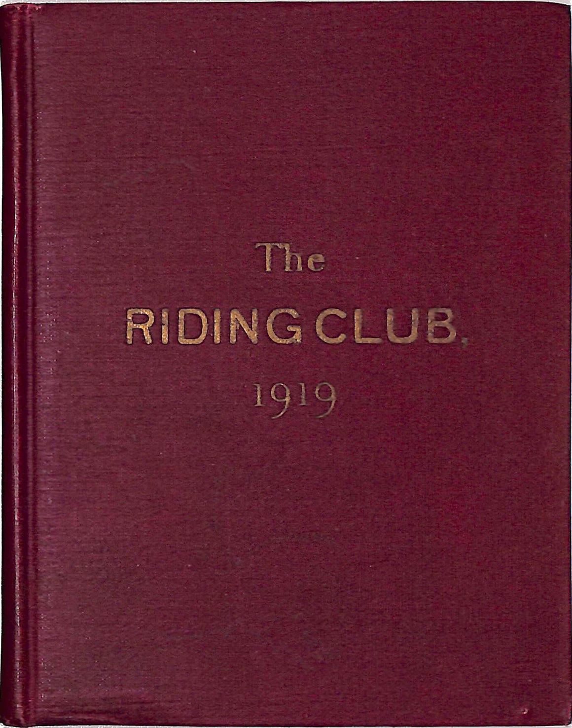 "The Riding Club Of New York 1919 Members Annual" (SOLD)