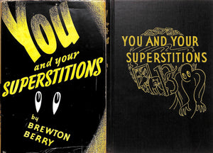 "You And Your Superstitions" 1940 BERRY, Brewton