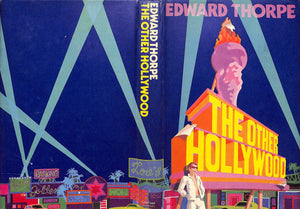 "The Other Hollywood" 1970 THORPE, Edward