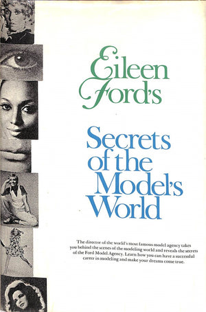 "Eileen Ford's Secrets Of The Model's World" 1970 FORD, Eileen (SIGNED)