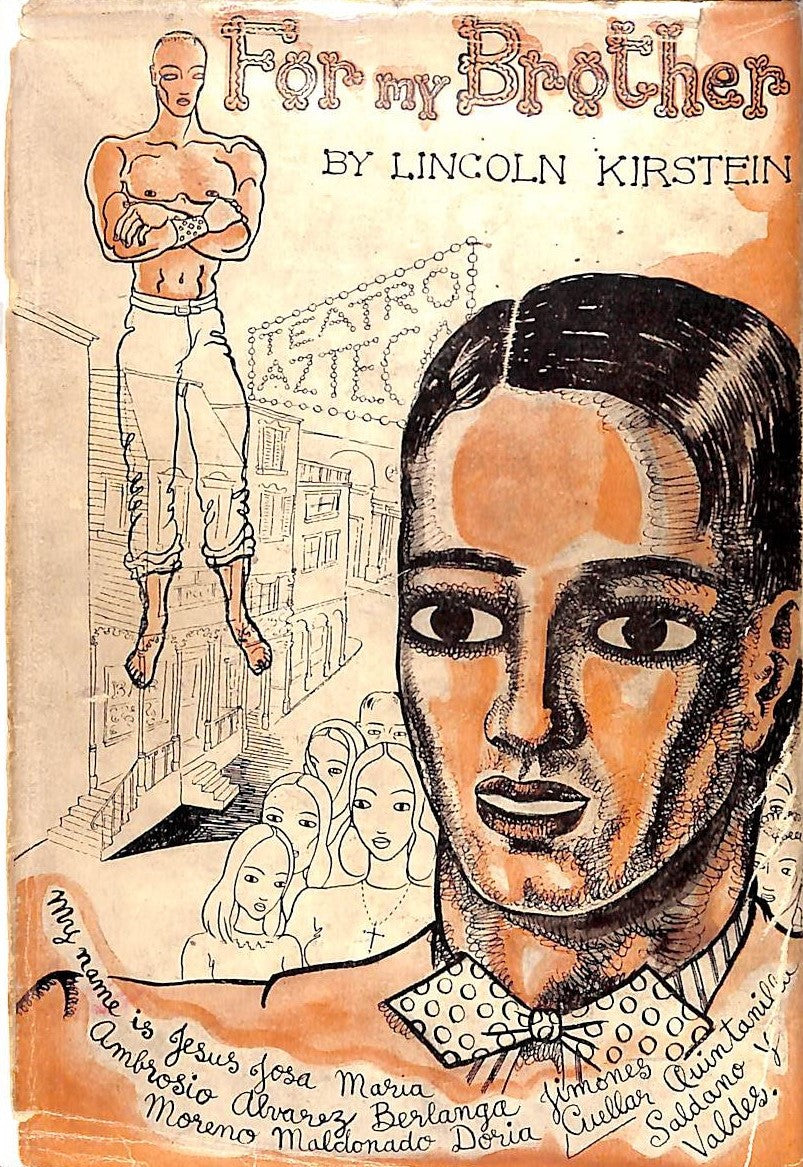 "For My Brother: A True Story By Jose Martinez Berlanga" 1943 KIRSTEIN, Lincoln