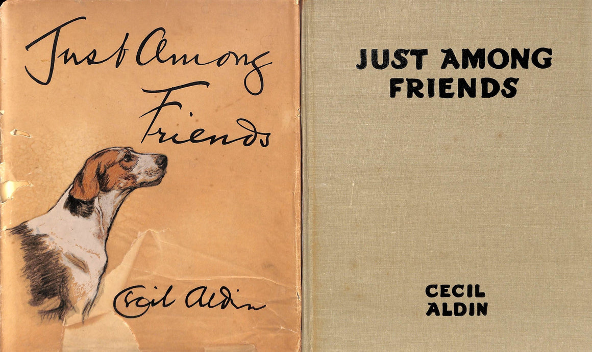 "Just Among Friends: Pages from My Sketch Books" ALDIN, Cecil